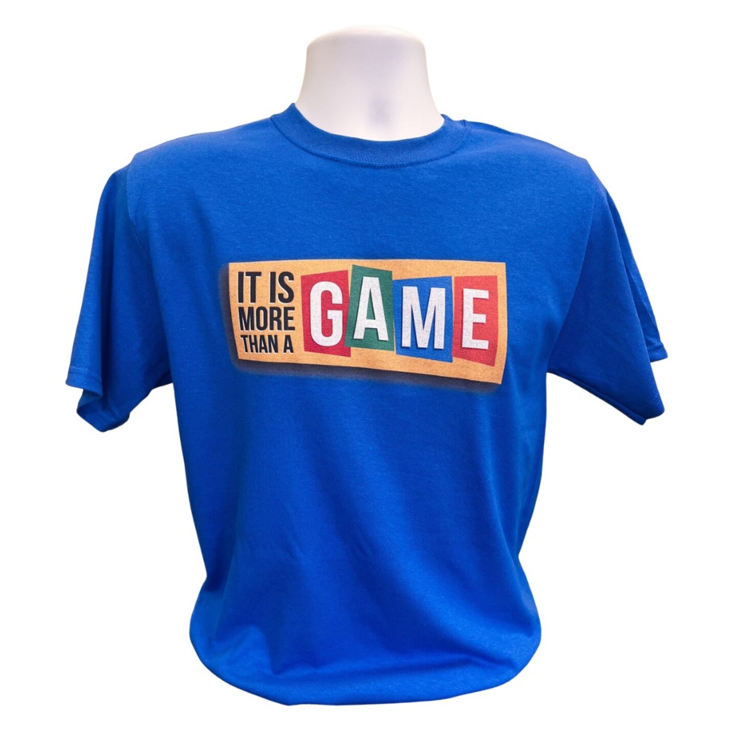 More Than A Game T-Shirt
